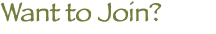 Want to Join?